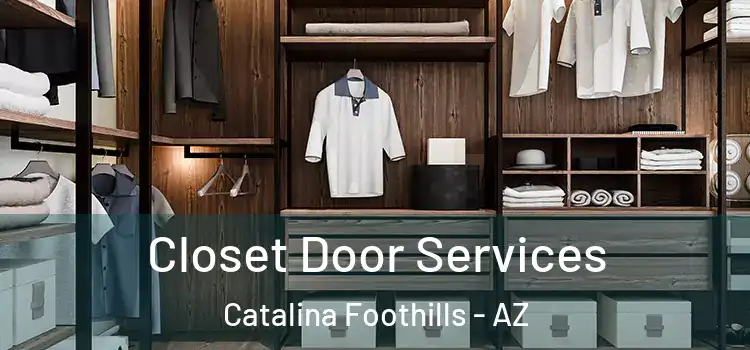 Closet Door Services Catalina Foothills - AZ