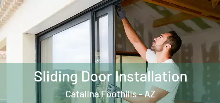 Sliding Door Installation Catalina Foothills - AZ